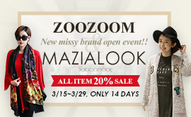 ZOOZOOM X MAZIALOOK NEW BRAND OPEN EVENT