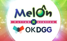 LARGEST MUSIC SITE MELON COLLABORATION WITH OKDGG