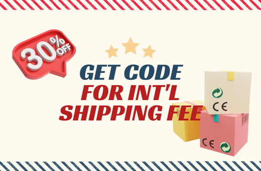 30% OFF ON INT'L SHIPPING FEE